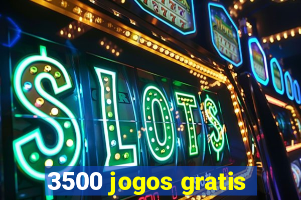 3500 jogos gratis